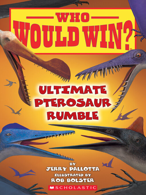 Title details for Ultimate Pterosaur Rumble by Jerry Pallotta - Wait list